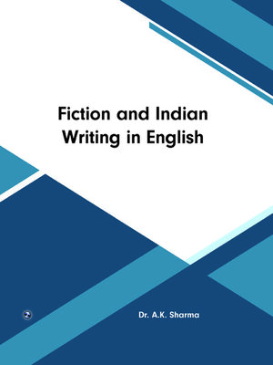 cover image of Fiction and Indian Writing in English